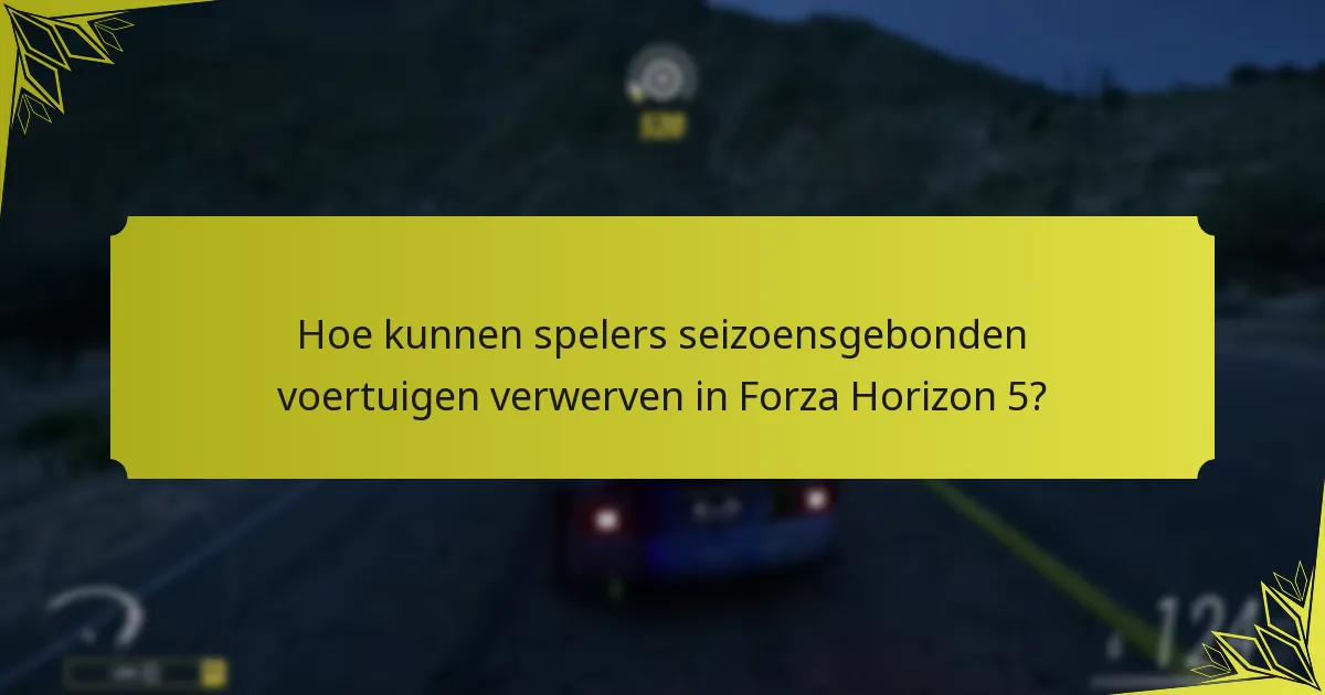 Welke evenementen zijn essentieel voor het ontgrendelen van voertuigen?