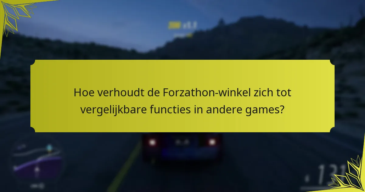 Wat zijn de itemrotaties in de Forzathon-winkel?