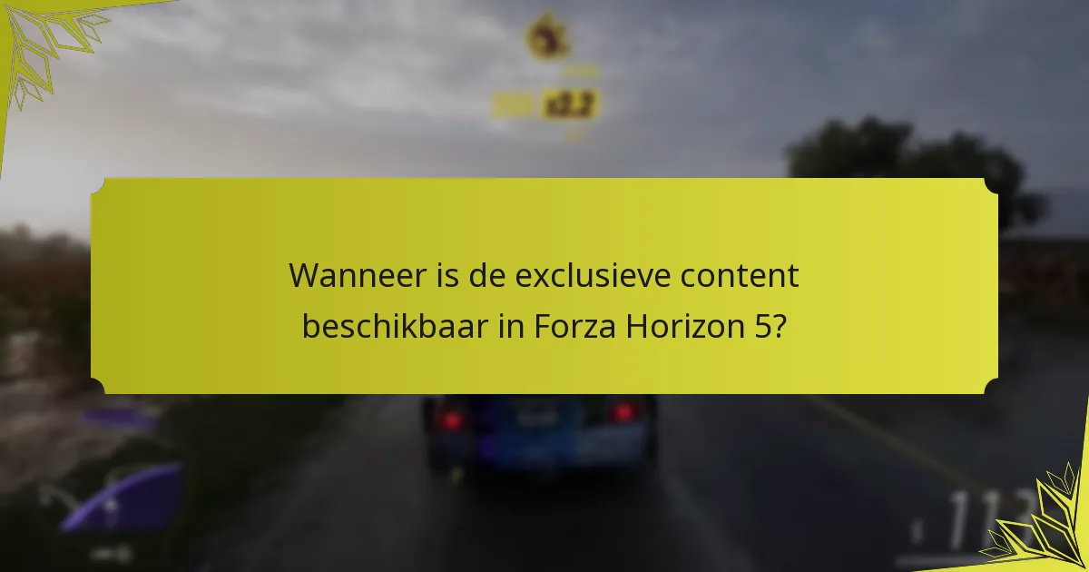 Hoe voelt de gemeenschap over de exclusieve content van Forza Horizon 5 voor Xbox Game Pass?