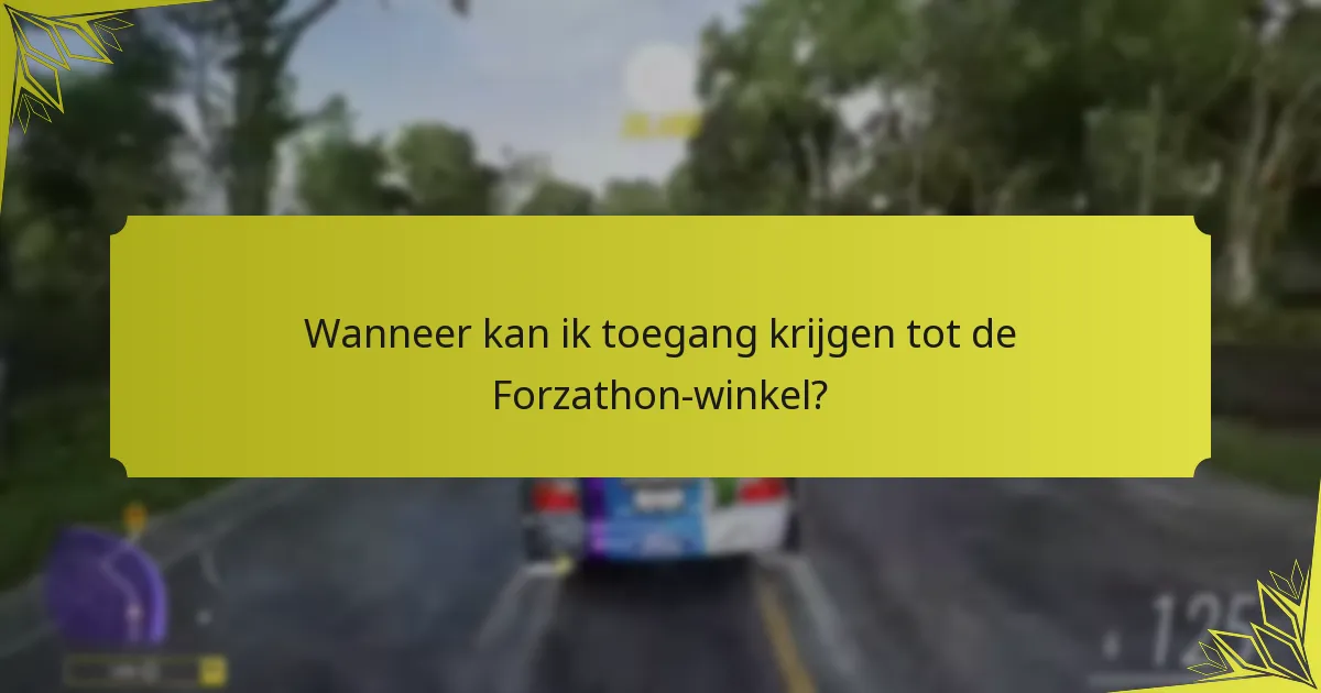Welke items zijn beschikbaar in de Forzathon-winkel?