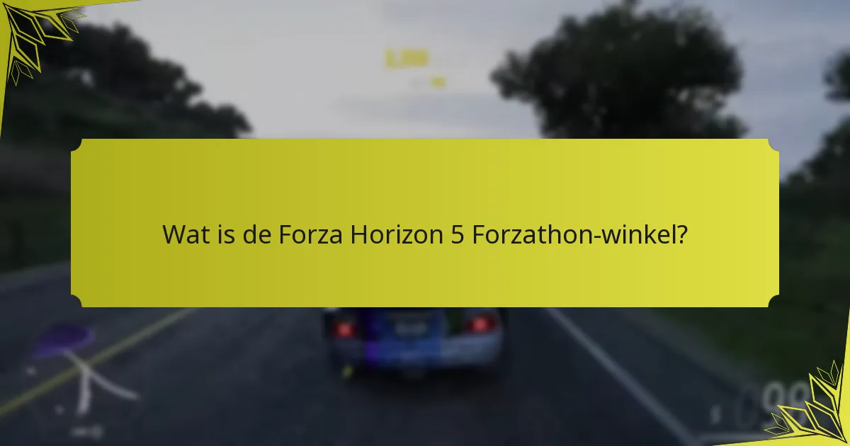 Wat is de zeldzaamheid van items in de Forzathon-winkel?