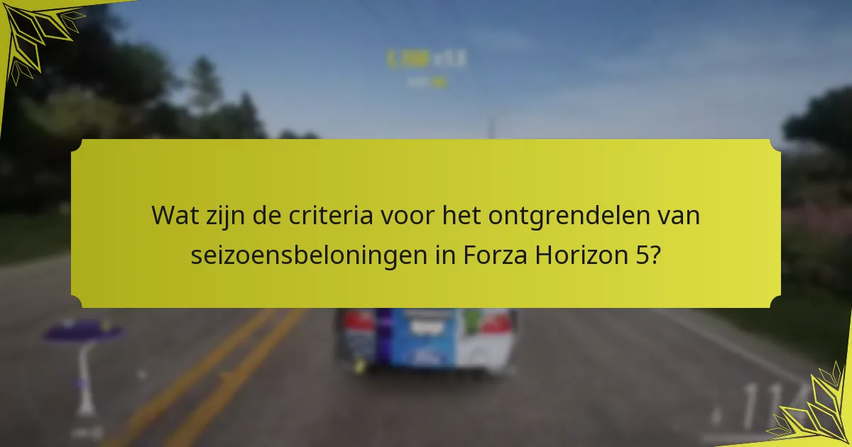 Hoe maximaliseren spelers hun beloningen tijdens seizoensgebonden evenementen?